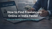 How Businesses Can Find Freelancers Online in India Faster