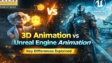 3D Animation vs Unreal Engine Classes in Pune