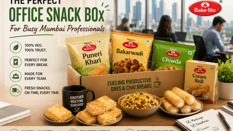 How to Build the Perfect Office Snack Box for Busy Mumbai Professionals