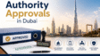 Expert Authority Approvals in Dubai Services