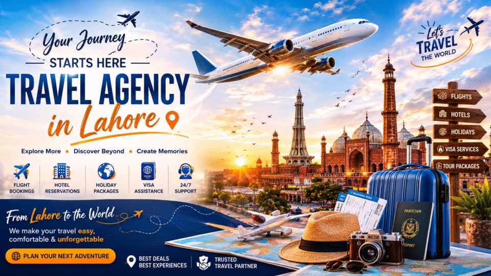 Best Travel Agency in Lahore