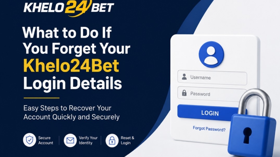 What to Do If You Forget Your Khelo24Bet Login Details