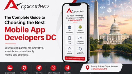 The Complete Guide to Choosing the Best Mobile App Developers DC