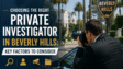 Private Investigator in Beverly Hills