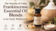 frankincense essential oil blends