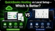 QuickBooks Hosting vs Local Setup