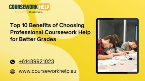 Top 10 Benefits of Choosing Professional Coursework Help for Better Grades