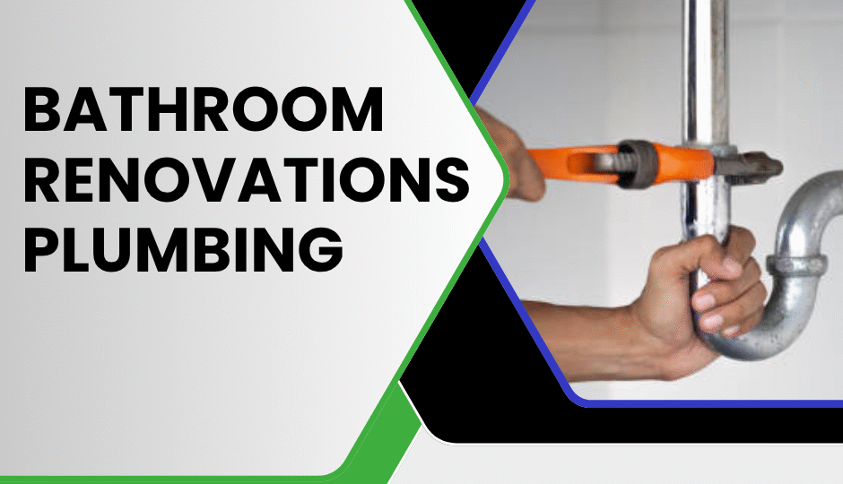 Renovation Plumbing South